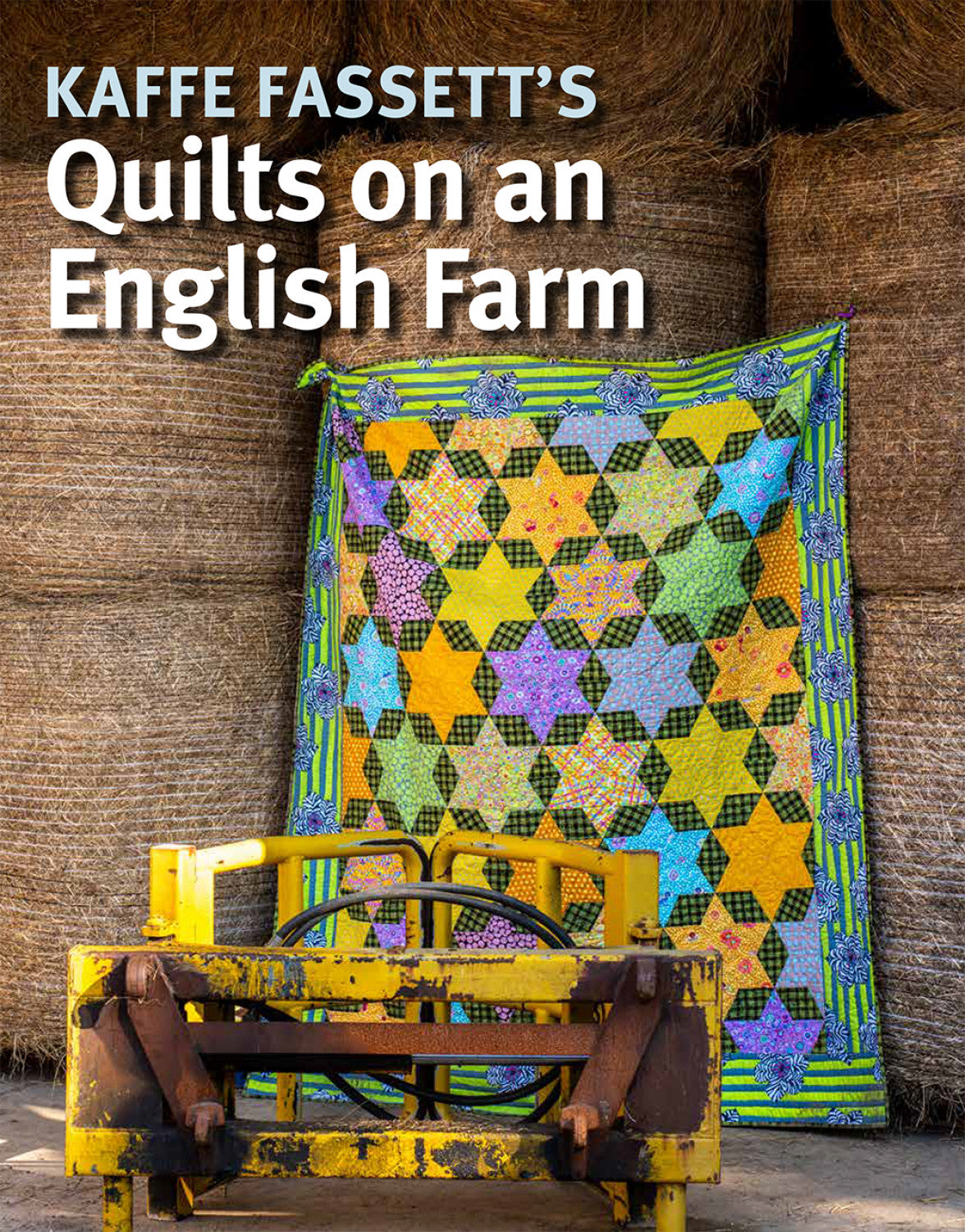 Kaffe Fassett's Quilts on an English Farm Book