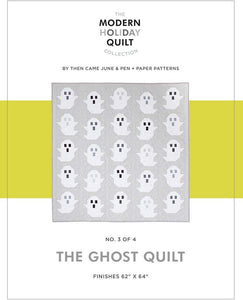 The Ghost Quilt By The Modern Holiday Quilt Collection 62x64" Pattern Halloween