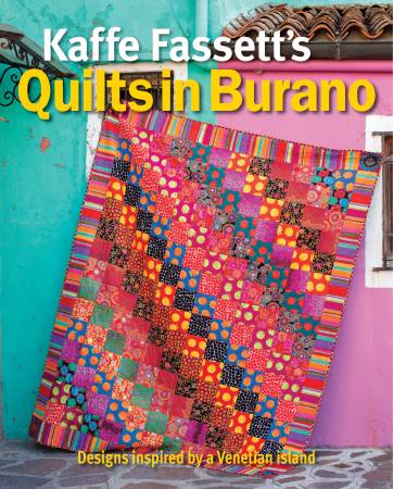 Kaffe Fassett Quilts In Burano Book