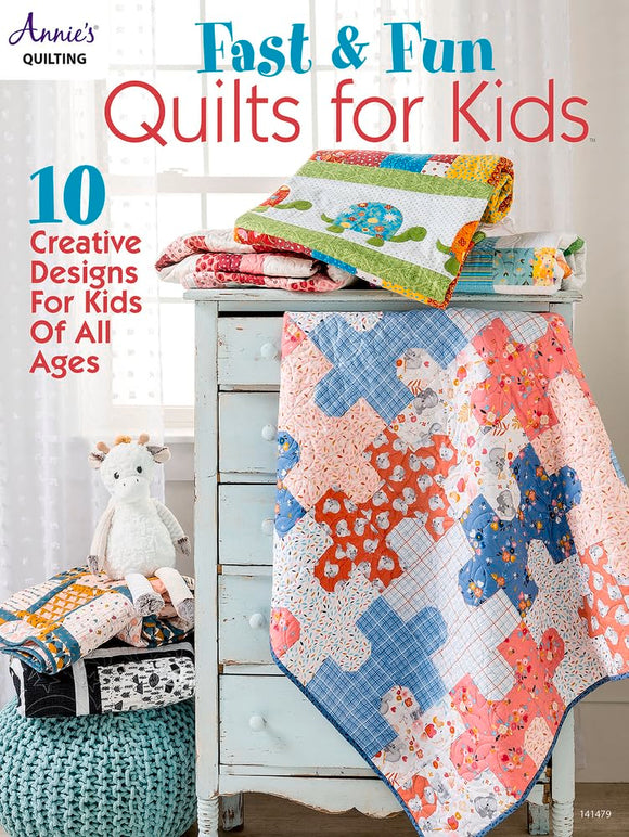 Fast & Fun Quilts for Kids Paperback Book