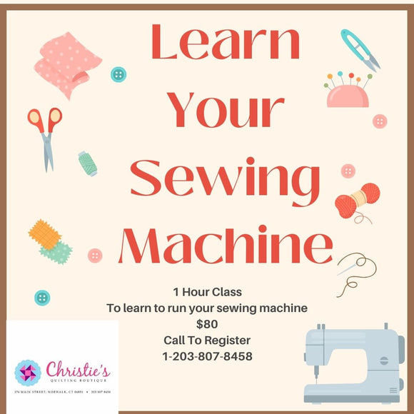 Learn Your Sewing Machine