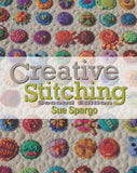 Book Creative  Stitching 2nd Ed by Sue Spargo