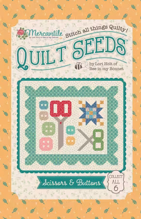 Scissors & Buttons Quilt Seeds Patterns