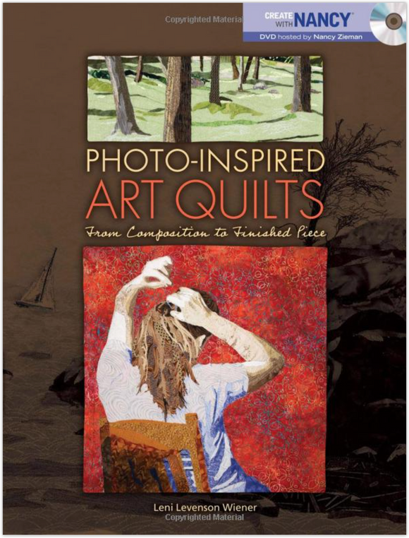 Photo-Inspired Art Quilts: From Composition to Finished Piece (Create With Nancy) Paperback – Picture Book, June 12, 2009