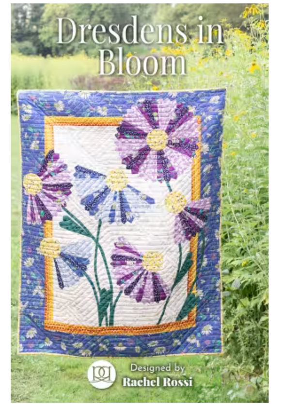 Dresdens In Bloom  Quilt Pattern by Rachel Rossi