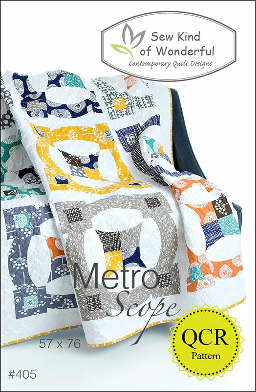 Sew Kind Of Wonderful Quilt Pattern Metro Scope 57x76