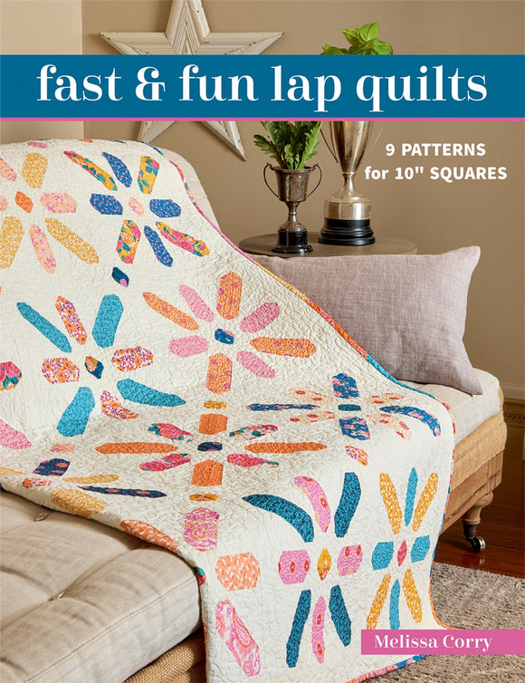 Book : Fast & Fun Lap Quilts