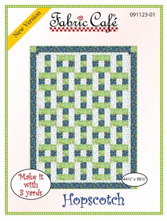 Fabric Cafe Quilt Pattern Hopscotch Make it with 3 yards! 44