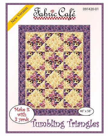 Fabric Cafe Quilt Pattern TUmbling Triangles Make it with 3 yards! 46"x58" FREE SHIPPING