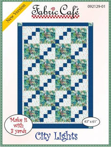 Fabric Cafe Quilt Pattern City Lights Make it with 3 yards! 43x61" FREE SHIPPING