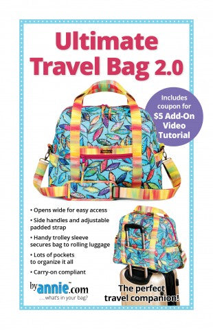 ByAnnie Pattern ULTIMATE TRAVEL BAG 2.0