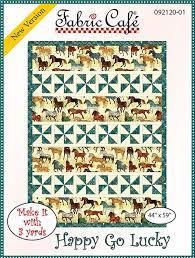 Fabric Cafe Quilt Pattern Happy Go Lucky Make it with 3 yards! 44"x59" FREE SHIPPING